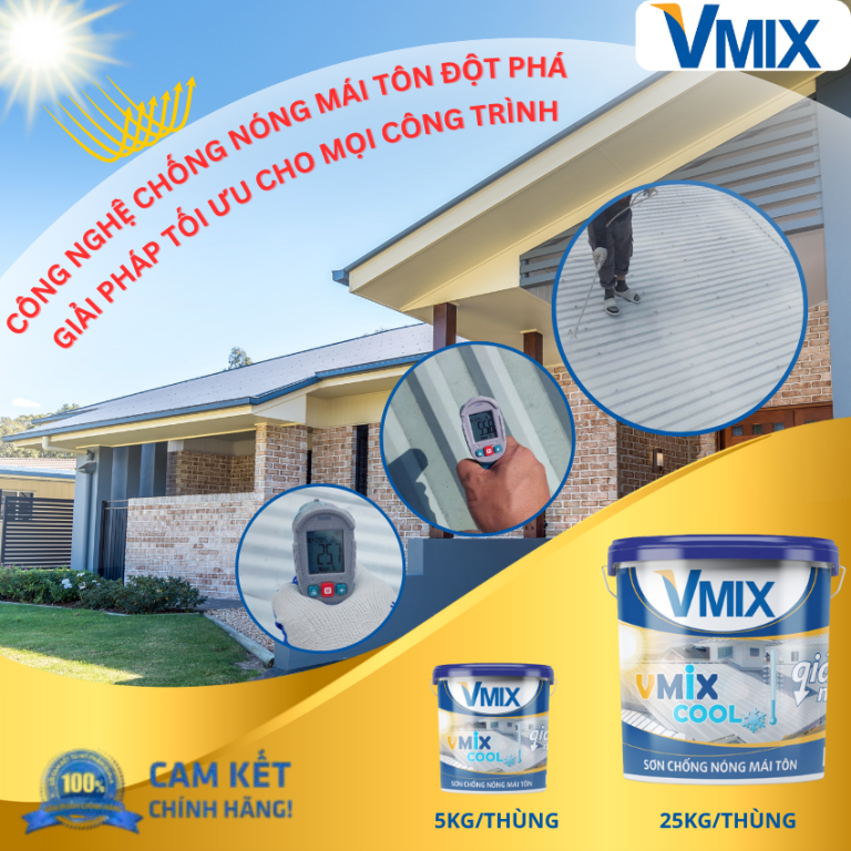 Tại Sao Nên Chống Nóng Mái Tôn Bằng VMIX COOL? Giải Pháp Hiệu Quả Cho Mái Nhà Việt