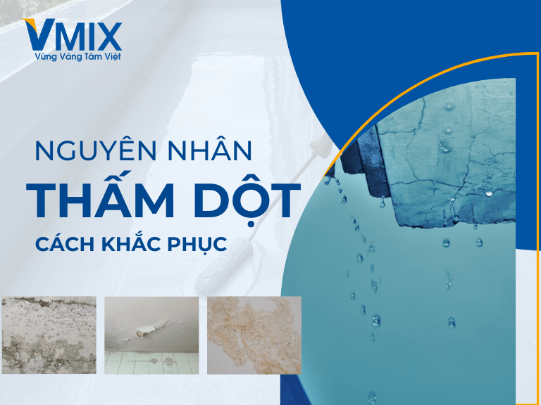 Nguyên nhân thấm đột và cách xử lý